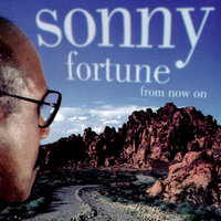 On Second And Fifth - Sonny Fortune