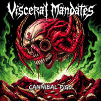 Crimson Mandate - Cannibal Pigs