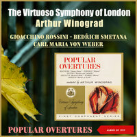 Weber: Oberon: Overture - Arthur Winograd & The Virtuoso Symphony Of London & Карл Мария фон Вебер