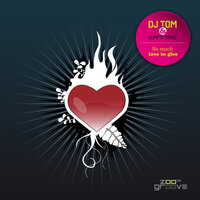 So much love to give - DJ Tom & Bump N' Grind