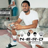 Am I High (Feat. Malice) - N.E.R.D & Malice