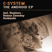 The Android - C-System & Darkmode