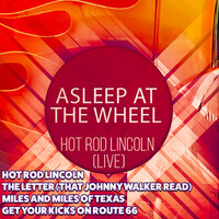 Hot Rod Lincoln - Asleep At The Wheel