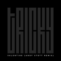 Valentine - Tricky