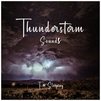 Thunderstorm Sounds for Sleeping, Pt. 09 - Thunderstorm & Sonidos De Truenos y Lluvia & Rain Sounds