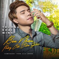 Nước Mắt Sau Nụ Cười  (Beat) - Trương Khải Minh