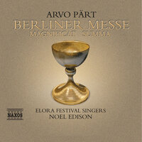 Berliner Messe: Alleluia Verses I and II - The Elora Singers & Elora Festival Orchestra & Noel Edison