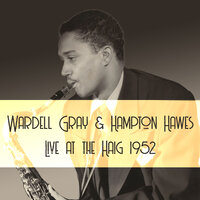 Pennies from Heaven - Wardell Gray & Hampton Hawes
