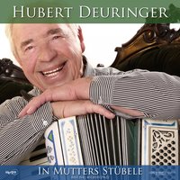 Widele, Wedele - Hubert Deuringer