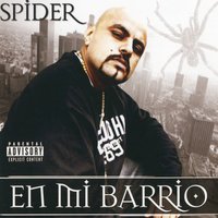 En Mi Barrio - Spider & Sporty Loco & Seis