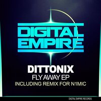 Fly Away - Dittonix & N1MIC