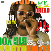 I Love the Way You Love - Big Youth