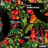Vengo Del Sur - DJ PP & Gabriel Rocha