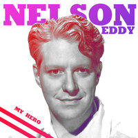 Stout-Hearted Men - Nelson Eddy