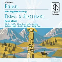 Rose Marie (Musical play in two acts · Book & lyrics by Otto Harbach and Oscar Hammerstein II), Act I: The Mounties (On through the hail) (Mounties, chorus) (1961 Remastered V - Linden Singers & Ian Humphris & New World Show Orchestra & Johnny Douglas