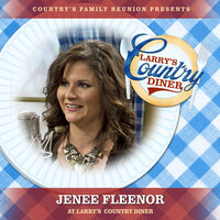 Night Life - Country's Family Reunion & Jeneé Fleenor
