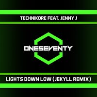 Lights Down Low - Technikore & Jenny J