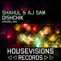 Dishchik - Shahul