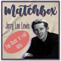 It Won't Happen with Me - Jerry Lee Lewis