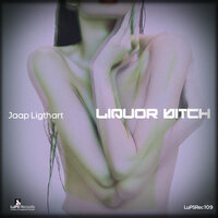 Liquor Bitch - Jaap Ligthart & Snorkle