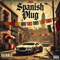 Spanish Plug - Rennix & Peso Peso