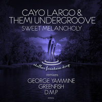 Sweet Melancholy - Themi Undergroove & Dio S & Greenfish
