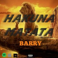 HAKUNA MATATA - Mahn Barry