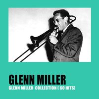 But It Didn't Mean a Thing - Glenn Miller & Marion Hutton