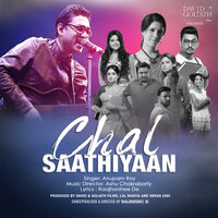 Chal Saathiyaan - Anupam Roy