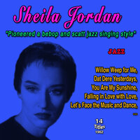 You Are My Sunshine - Sheila Jordan & Barry Galbraith Orchestra
