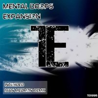 Expansion - Mental Drops