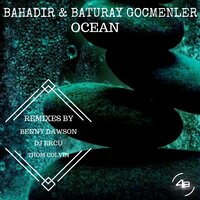 Ocean - Baturay Gocmenler & Bahadir & Thom Colvin