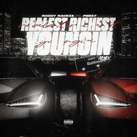 Realest Richest Youngin - Roddy Rackzz & Peezy