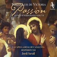 Sabbato sancto: In tertio notturno. Versiculum "In pace factus est locus ejus" - Jordi Savall & Томас Луис де Виктория
