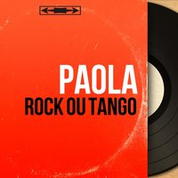 Rock ou tango - Paola & Alain Goraguer Et Son Orchestre & Paola