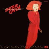 Ich bin was Du vergessen hast - Ingrid Caven