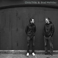 Independence Day - Chris Thile & Brad Mehldau