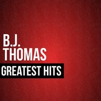 No Love At All - B.J. Thomas