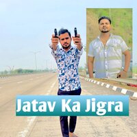 Jatav Ka Jigra - NISHANT SINGH SIKANDRABAD & Sachin Manpuriya & Krishan Saboli & Arjun Jatav