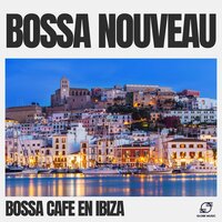 Bossa Morning Breeze - Bossa Cafe en Ibiza