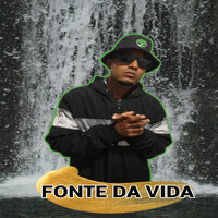 Fonte Da Vida - Wdy Levita & djacksonbeats