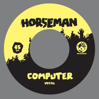 Computer - Horseman