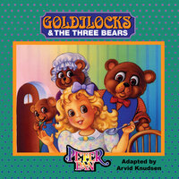 Goldilocks and The Three Bears - Peter Pan Players and Orchestra & The Peter Pan Players