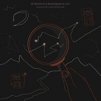 Twentieth Constellation - Petrovich & Kick a Dope Verse! & Bloodmasta Cut