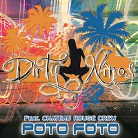 Poto Foto - Dirty Ninos & DJ Maze & Château Rouge Crew