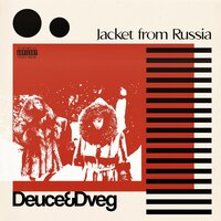 Jacket from Russia - Deuce & DVEG