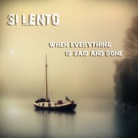 When Everything Is Said and Done - Si Lento & Luke Woodapple & Invar Jacobs