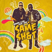 Same Shit - Wande Coal & AKA