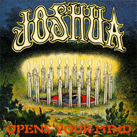 Open Your Mind - Joshua