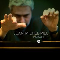 Parallel - Jean-Michel Pilc